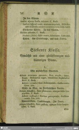 Siebente Klasse. Gewächse mit einer gleichförmigen vielblätterigen Blume
