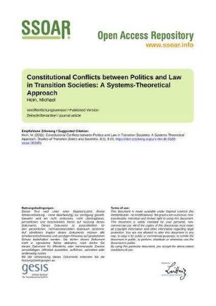 Constitutional Conflicts between Politics and Law in Transition Societies: A Systems-Theoretical Approach
