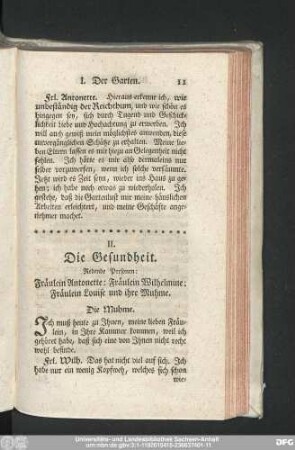 II. Die Gesundheit. Redende Personen: Fräulein Antonette: Fräulein Wilhelmine: Fräulein Louise und ihre Muhme.