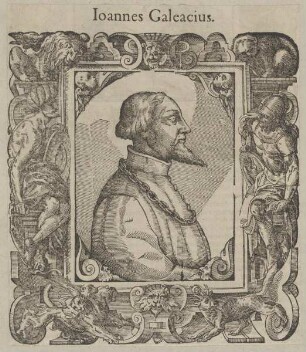 Bildnis des Ioannes Galeacius