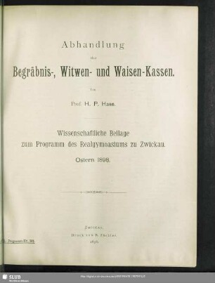 Abhandlung über Begräbnis-, Witwen- und Waisen-Kassen mit geringer Mitgliederzahl und geringen Unterstützungsbeträgen