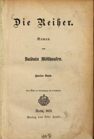 Die Reiher : Roman von Balduin Möllhausen, 2