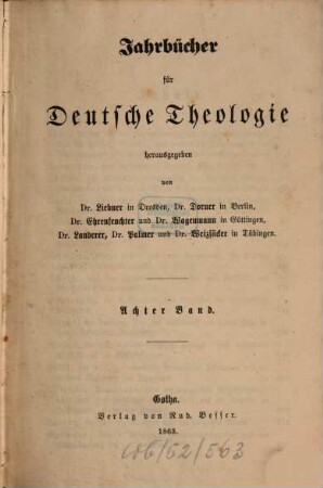 Jahrbücher für deutsche Theologie, 8. 1863