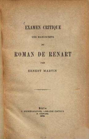 Examen critique des manuscrits du roman de Renart