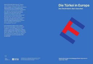 Die Türkei in Europa : Den Teufelskreis durchbrechen