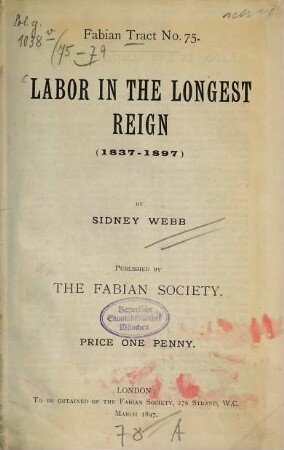 Fabian tracts. 75. 1897