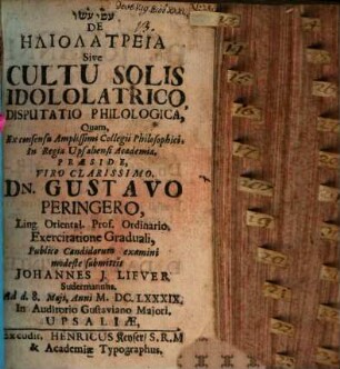 De hēliolathreia, sive cultu solis idololatrico : disp. philol.