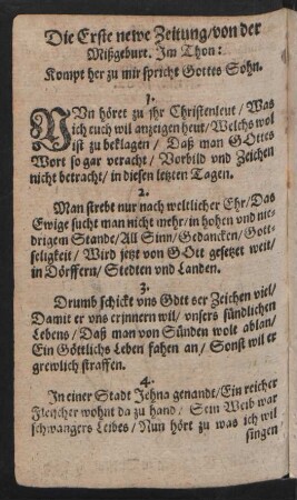 Die Erste newe Zeitung/ von der Mißgeburt. Jm Thon: Kompt her zu mir spricht Gottes Sohn.
