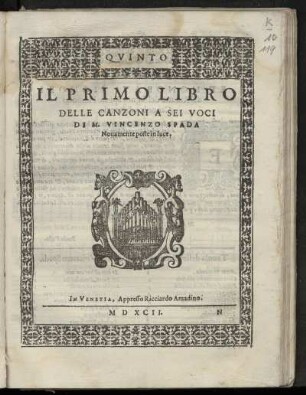 Vincenzo Spada: Il primo libro delle canzoni a sei voci ... Quinto
