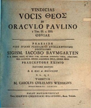 Vindicias Vocis Theos In Oracvlo Pavlino I Tim. III, c. XVI. Obviae