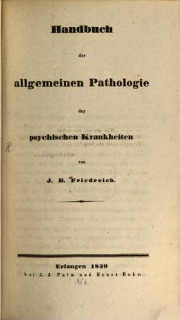Handbuch der allgemeinen Pathologie der psychischen Krankheiten