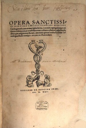 Opera Sanctissimi Martyris Caecilii Cypriani Episcopi Carthaginensis