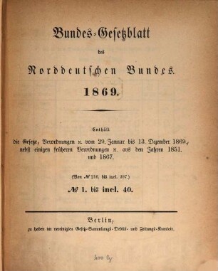 Bundes-Gesetzblatt des Norddeutschen Bundes. 1869, Nr. 216 - 397