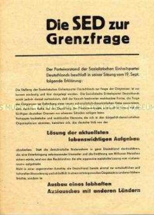 Flugblatt mit einer Stellungnahme des Parteivorstandes der SED zur Frage der Ostgrenzen Deutschlands