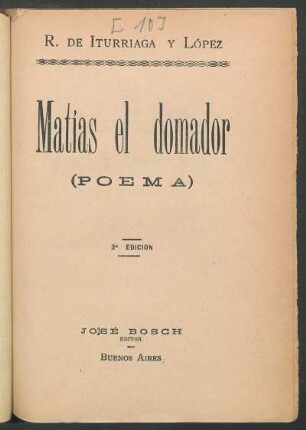 Matías el domador : (poema)