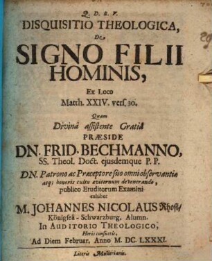 Disquisitio Theologica, De Signo Filii Hominis : Ex Loco Matth. XXIV. vers. 30