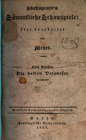 Shakspeare's Sämmtliche Schauspiele, 11. Die beiden Veroneser