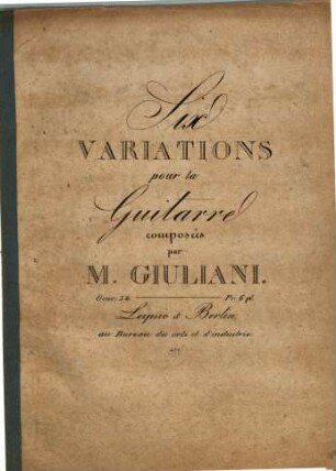 Six variations pour la guitarre : Oeuv. 34