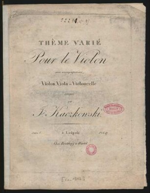 Thème Varié Pour le Violon avec accompagnement Violon, Viola et Violoncelle : Oeuv. 7.