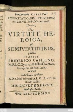 Exercitationum Ethicarum Ad Lib. VII. Ethic. Nicom. Arist. Nona, De Virtute Heroica, & Semivirtutibus