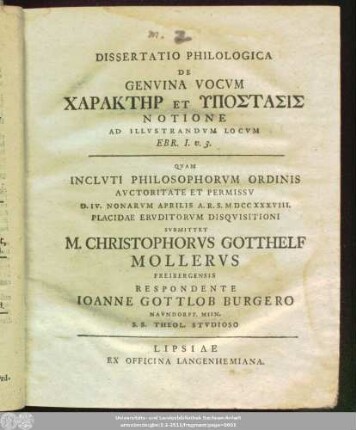 Dissertatio Philologica De Genvina Vocvm Charaktēr Et Ypostasis Notione Ad Illvstrandvm Locvm Ebr. I. v. 3.