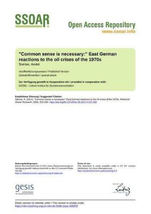 "Common sense is necessary:" East German reactions to the oil crises of the 1970s