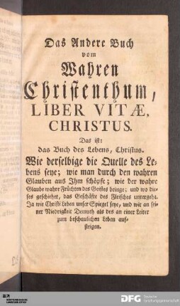 Das Andere Buch vom Wahren Christenthum, Liber Vitæ, Christus.