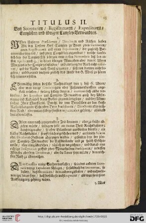Titulus II: Von Secretarien / Registratoren / Expeditoren / Cantzlisten und uebrigen Cantzley = Verwandten