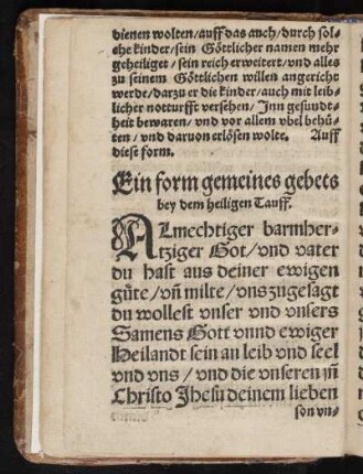Ein form gemeines gebets bey dem heiligen Tauff.