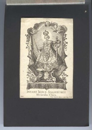 "Infans Iesus Salisburgi Miraculis Clara." (kleines Andachtsbild)