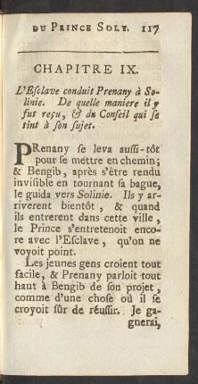 Chapitre IX. L'Esclave conduit Prenany à Solinie. De quelle maniere il y fut reçu, & du Conseil qui se tint de son sujet.