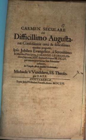 Carmen seculare de difficilimo Augustanae Confessionis ortu et felicissimo eiusdem progressu