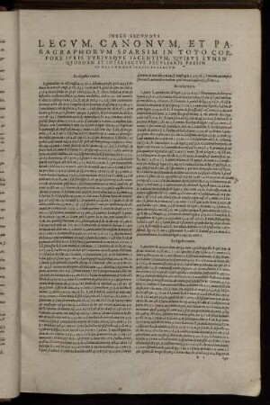 Index Secundus Legum, Canonum, Et Paragraphorum Sparsim In Toto Corpore Iuris Utriusque Iacentium ...