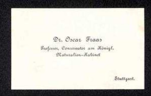 Visitenkarte von Oskar Fraas mit Notiz