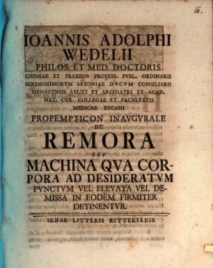 Prop. inaug. de remora, s. machina, qua corpora ad desideratum punctum vel elevata vel demissa in eodem firmiter detinentur
