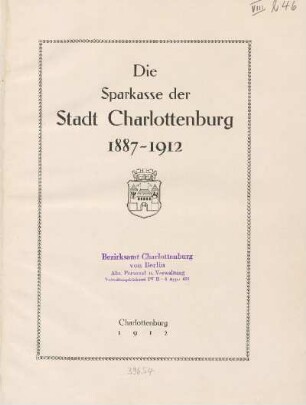 Die Sparkasse der Stadt Charlottenburg 1887-1912