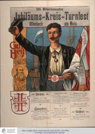 XXV. [Fünfundzwanzigstes] Mittelrheinisches Jubiläums-Kreis-Turnfest Offenbach am Main. 7.Juli - 21.Juli [1901]. Offenbach a.M.: Strauß