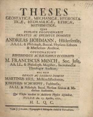 Theses geostaticae, mechanicae, hydrostaticae, hydraulicae ethicae, mathematicae