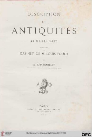 Description des antiquités et objets d'art composant le cabinet de M. Louis Fould