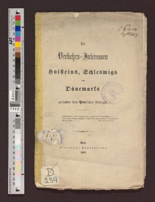 Die Verkehrsinteressen Holsteins, Schleswigs und Dänemarks gegenüber dem Peto'schen Vertrage