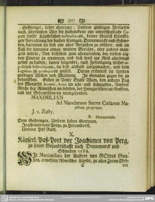 X. Käyserl. Paß-Port vor Joachimen von Berg, zu seiner Gesandtschafft nach Dennemarck und Schweden 1568