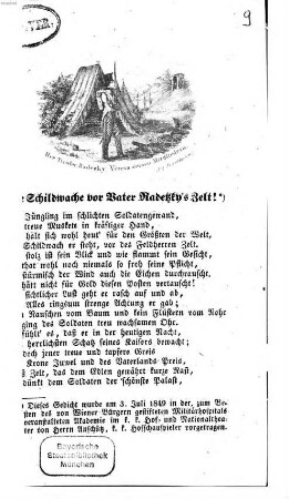 Die Schildwache vor Vater Radetzky's Zelt ! : Dieses Gedicht wurde am 3. Juli 1849 ... von Herrn Anschütz, k.k. Hofschauspieler vorgetragen