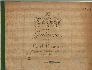XII Taenze für eine Guitarre
