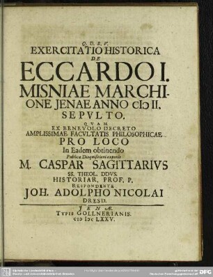 Exercitatio Historica Eccardo I. Misniae Marchione Jenae Anno ↀ II. Sepulto