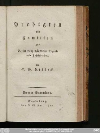 Zweyte Sammlung: Predigten für Familien zur Beförderung häuslicher Tugend und Zufriedenheit