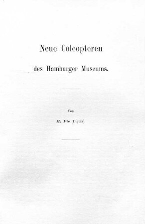 Neue Coleopteren des Hamburger Museums.