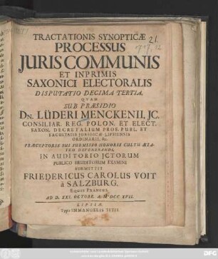 Tractationis Synopticæ Processus Juris Communis Et Inprimis Saxonici Electoralis Disputatio Decima Tertia