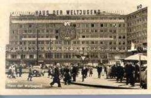 Das Haus der Weltjugend (Alexanderplatz) in Berlin