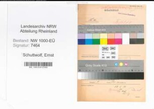 Entnazifizierung Ernst Schuttwolf, geb. 05.06.1914 (Polizeibeamter)