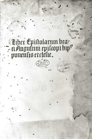 Aurelius Augustinus: Epistolae. Basel, 1479. Buchdruck. Titelblatt. Dresden: SLUB 2 X 207